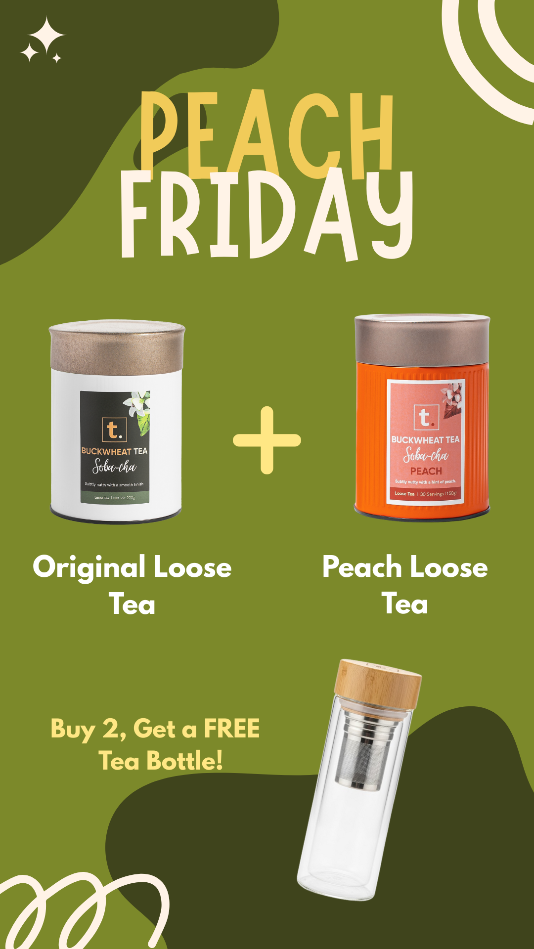 PEACH FRIDAY: Buy 2, Get a FREE Tea Bottle